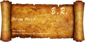 Brum Rolf névjegykártya